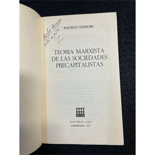 Maurice Godelier - Teoría marxista de las sociedades precapitalistas. LIVRO DE BOLSO