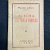 Maurice Leblanc - A ilha dos trinta tumulos. LIVRO DE BOLSO