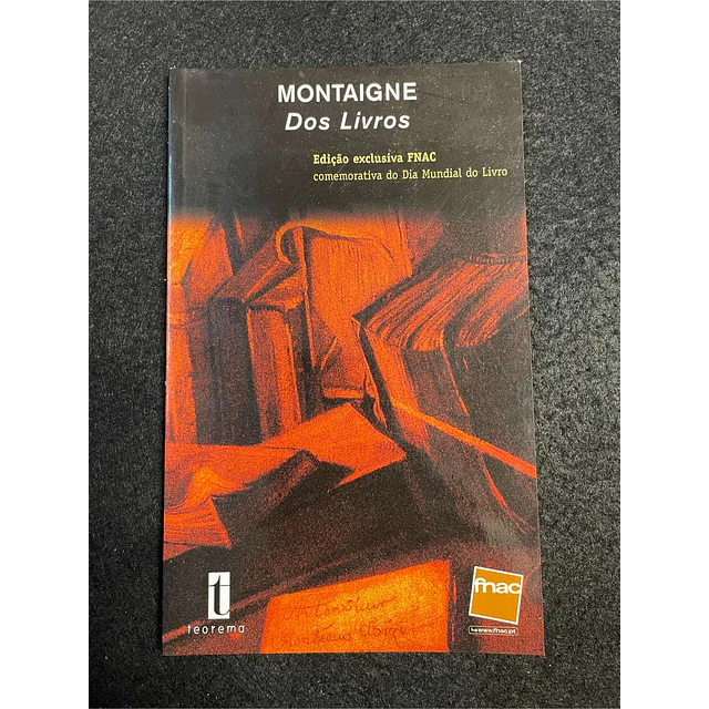 Montaigne - Dos Livros