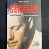 Marc Vachon - Rebelde sem fronteiras: Grandezas e misérias da ajuda humanitária