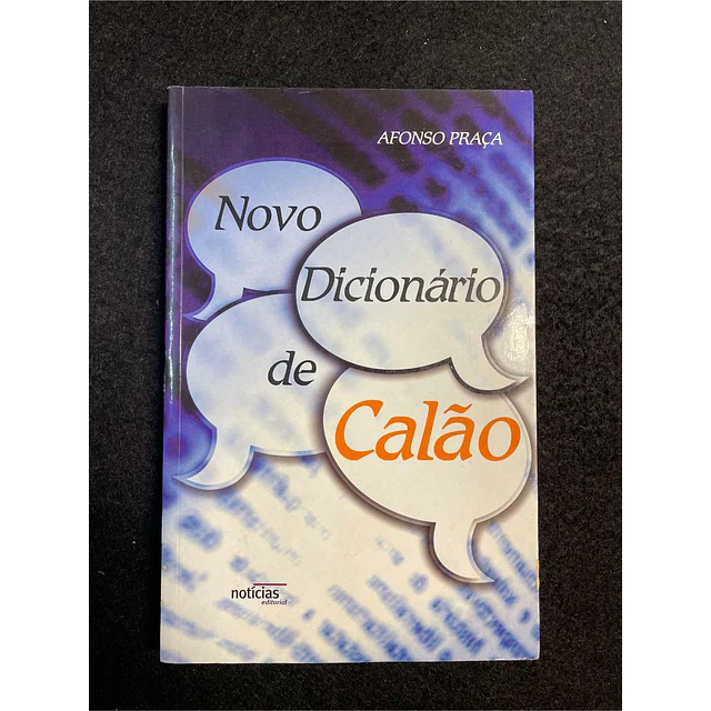 Afonso Praça - Novo dicionário de calão