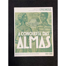 Aniceto Afonso, Carlos de Matos Gomes - A conquista das almas. Nº 4