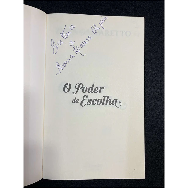Zibia Gasparetto - O poder da escolha