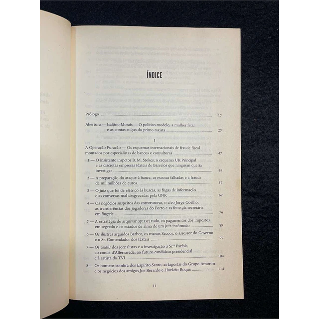António José Vilela - Apanhados: As investigações judiciais às fortunas escondidas dos ricos e poderosos