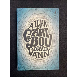 David Vann - A ilha de Caribou