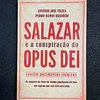 António José Vilela, Pedro Ramos Brandão - Salazar e a conspiração do Opus Del