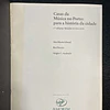 Ana Maria Liberal, Rui Pereira, Sérgio C. Andrade - Casa da música no Porto. Volume 1