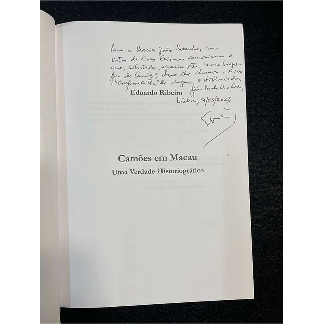 Eduardo Ribeiro - Camões em Macau: Uma verdade historiográfica