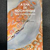 Nelson Saúte, António Sopa - A ilha de Moçambique pela voz dos poetas