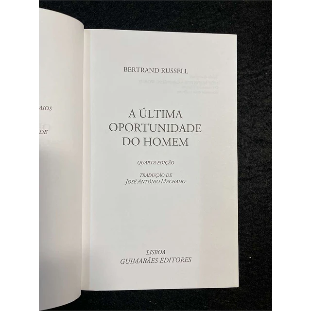 Bertrand Russell - A última oportunidade do homem