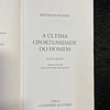 Bertrand Russell - A última oportunidade do homem