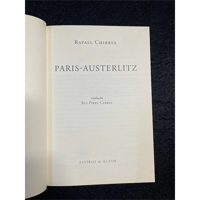 Rafael Chirbes - Paris-Austerlitz