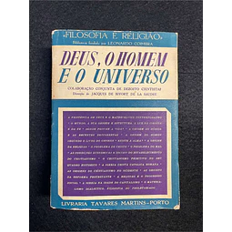 Jacques de Bivort De La Saudée - Deus, o homem e o universo 