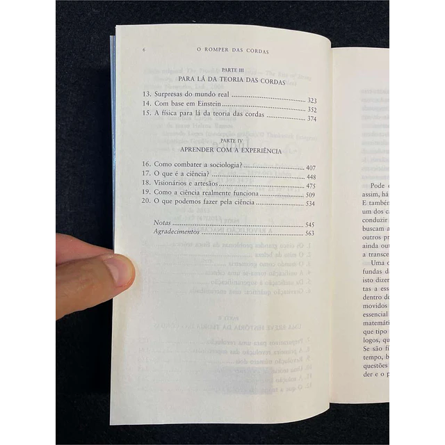 Lee Smolin - O romper das cordas: Ascensão e queda de uma teoria e o futuro da física