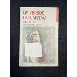 Pablo Neruda - Os versos do capitão