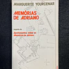 Marguerite Yourcenar - Memórias de Adriano