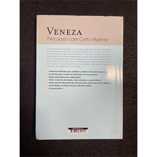 Hugo Pratt, Guido Fuga, Lele Vianello - Veneza: Percursos com Corto Maltese
