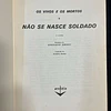 Konstantin Simonov - Não se nasce soldado. 2 volumes