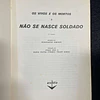 Konstantin Simonov - Não se nasce soldado. 2 volumes
