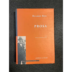Ricardo Reis - Prosa