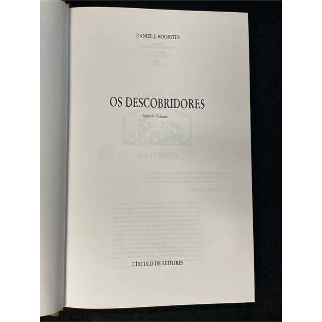 Daniel J. Boorstin - Os descobridores: Do regresso à natureza à era do social 