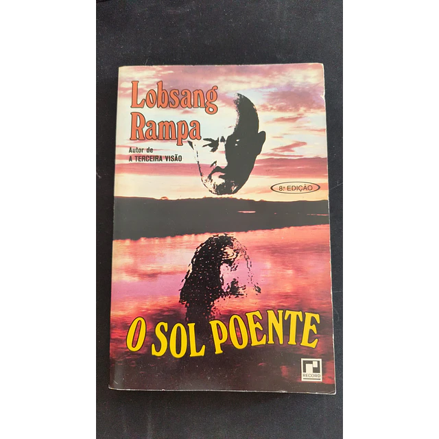 Lobsang Rampa - O sol poente