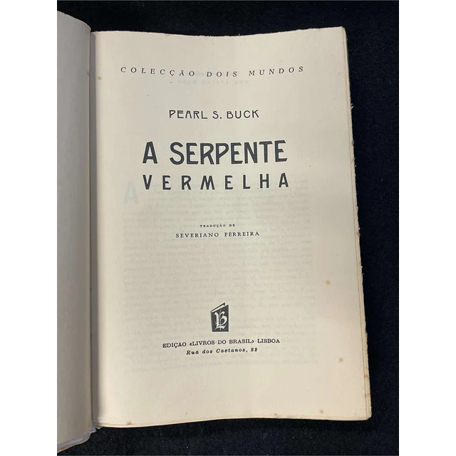 Pearl S. Buck - A serpente vermelha