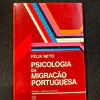 Félix Neto - Psicologia da migração portuguesa