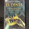 Cristina Torrão - D. Dinis: A quem chamaram o lavrador