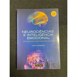 João Ascenso - Neurociências e inteligência emocional: Aplicação à educação e às organizações