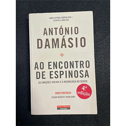 António Damásio - Ao encontro de Espinosa: As emoções sociais e a neurologia do sentir