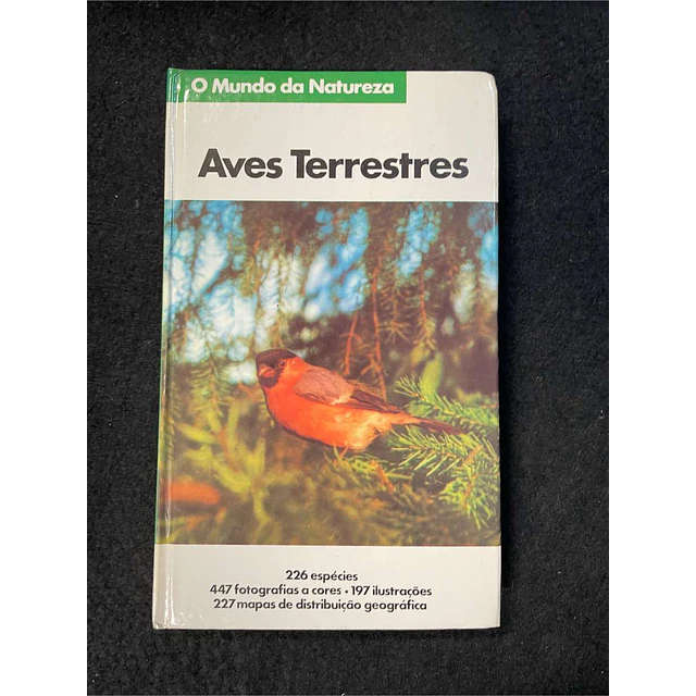 O mundo da natureza: Aves terrestres