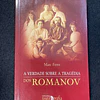 Marc Ferro - A verdade sobre a tragédia dos Romanov