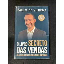 Paulo de Vilhena - O livro secreto das vendas: Mapa mental dos supercomerciais desvendado