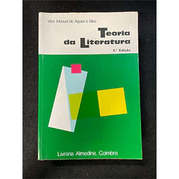 Vitor Manuel de Aguiar e Silva - Teoria da literatura
