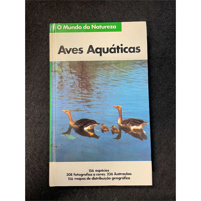 O mundo da natureza: Aves aquáticas