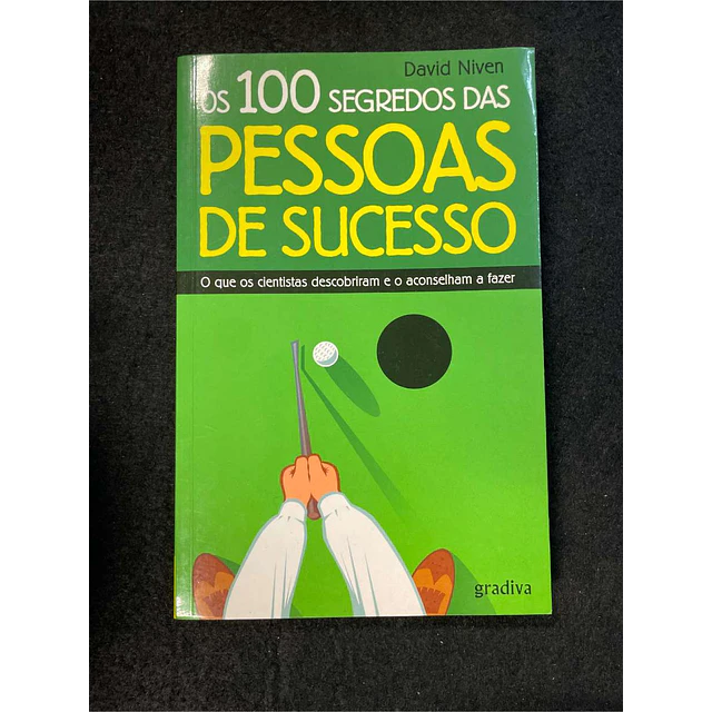 David Niven - Os 100 segredos das pessoas de sucesso