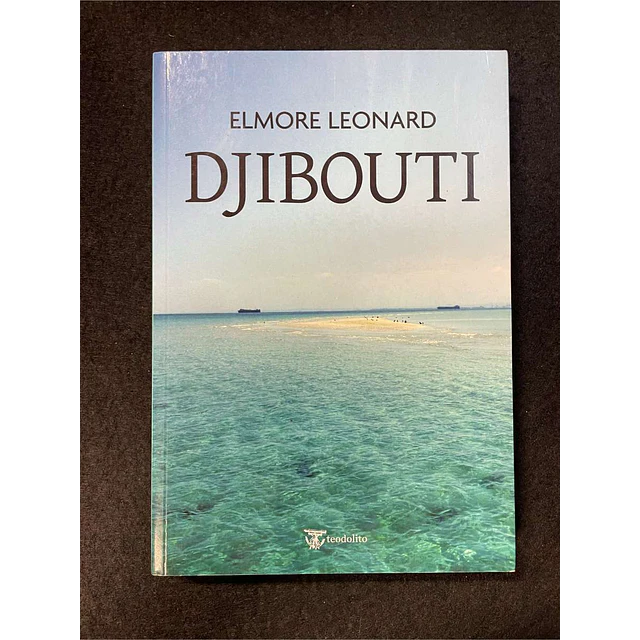 Elmore Leonard - Djibouti