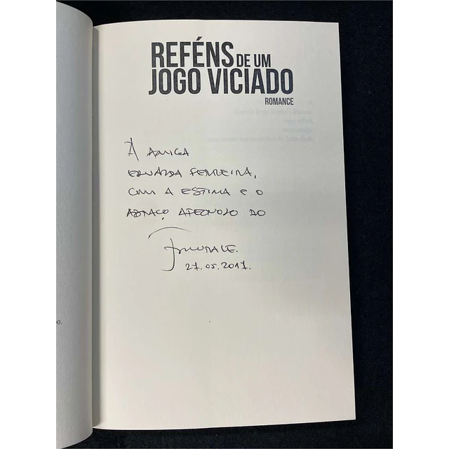 Joaquim Murale - Reféns de um jogo viciado