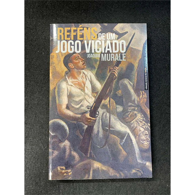 Joaquim Murale - Reféns de um jogo viciado