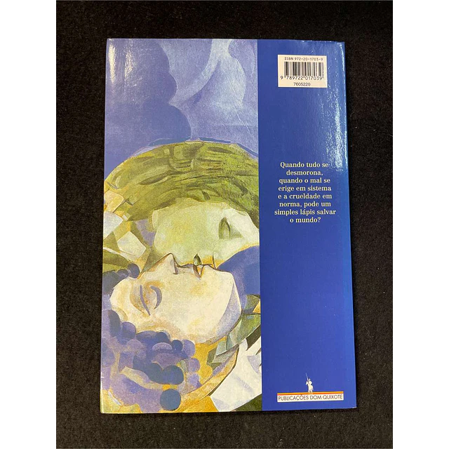 Manuel Rivas - O lápis do carpinteiro