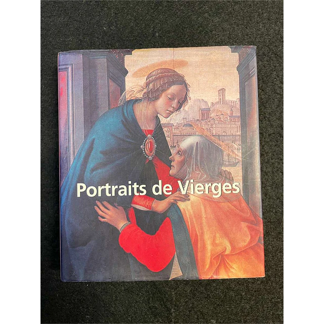 Portraits de Vierges