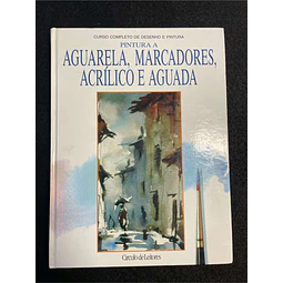 Pintura a aguarela, marcadores, acrílico e aguada