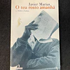 Javier Marías - O teu rosto amanhã: Febre e lança. Volume I