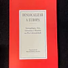 Manuela Ribeiro Sanches - Deslocalizar a Europa: Antropologia, Arte, Literatura e História