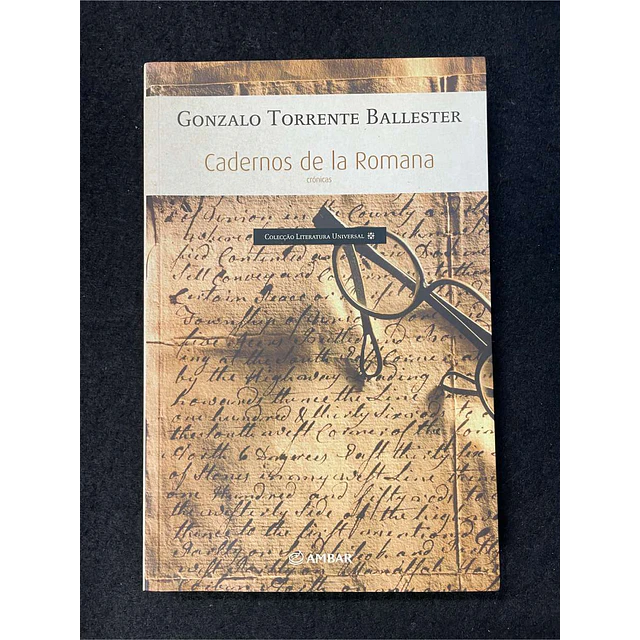 Gonzalo Torrente Ballester - Cadernos de la Romana
