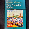 Eduardo Mendoza - Uma comédia ligeira