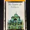 X. L. Méndez Ferrín - No ventre do silêncio