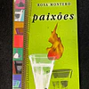 Rosa Montero - Paixões