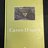 Caves D' Ouro - O património do vinho do Porto